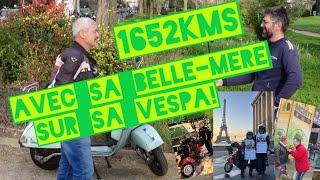 PARIS - PORTUGAL en VESPA avec sa belle mère de 86ans