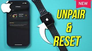 How to Unpair and Reset Any Apple Watch