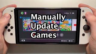 Nintendo Switch How to Manually Update Games