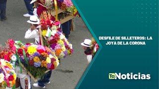 Desfile de silleteros la joya de la corona - Teleantioquia Noticias