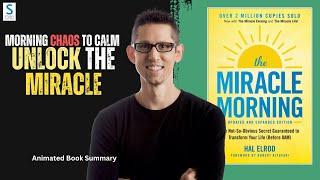 Transform Your Life in 6 Minutes The Miracle Morning Book Summary  Animated Book Summary