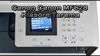 Canon MF628 Klasöre Tarama