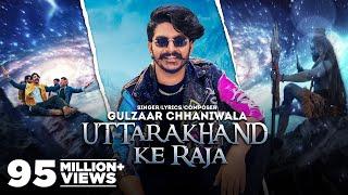 GULZAAR CHHANIWALA Uttarakhand Ke Raja   Haryanvi Song 2022  Haryanvi Song 2022