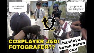 COSPLAYER JADI FOTOGRAFER?? FIRST TIME COBA KAMERA