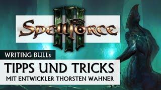 Entwickler-Tipps und -Tricks SpellForce 3  Tutorial deutsch