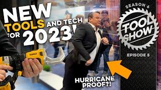 NEW Power Tools and Building Tech for 2023 you WILL NOT BELIEVE Its the Tool Show