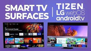 Best Smart TV Surfaces Comparison in 2022 - LG webOS Samsung Tizen Android TV