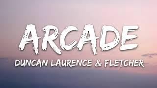 Duncan Laurence - ARCADE Lyrics Video ft. Fletcher