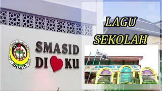 LAGU SEKOLAH  SMASID 