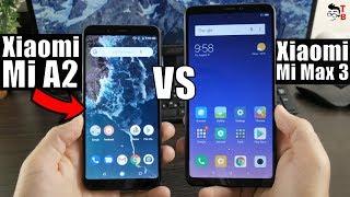 Xiaomi Mi Max 3 vs Xiaomi Mi A2 Compare Camera Battery Performance