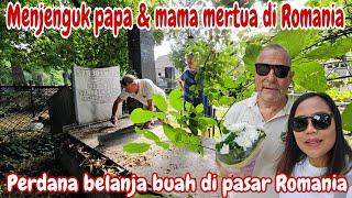 MENJENGUK MAMA & PAPA  MERTUA‼️SHOCK melihat harga buah dipasar Romania  Belanja di PASAR ROMANIA