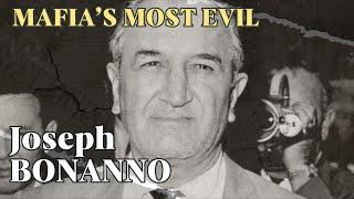 Joseph Bonanno The True Story of Mafias Most Evil  Full Documentary