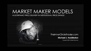 ICT Mentorship 2023 - Market Maker Models