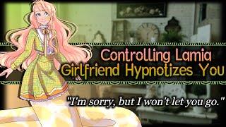 Hypnotized By Your Lamia Girlfriend Yandere Jealous  Monster Girl ASMR Roleplay F4M