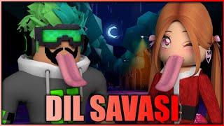 DİL SAVAŞLARI  ROBLOX TONGUE BATTLES  HAN KANAL KÜBRA NİSA