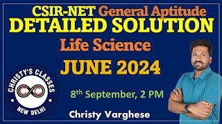 CSIR-NET JUNE 2024 Part A  Full Solutions  Life Science  General Aptitude  Christy Varghese