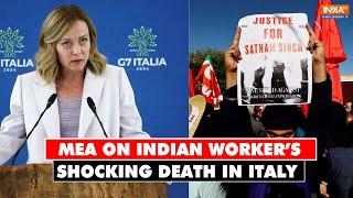 MEA on Indian worker’s shocking death in Italy We call for human treatment of workers