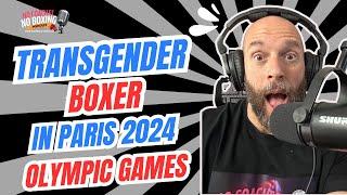 Transgender Boxer in Paris 2024 A New Era for Female Boxing? 