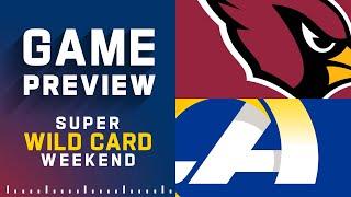 Arizona Cardinals vs. Los Angeles Rams  Super Wild Card Weekend NFL Game Preview
