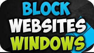 how to block websites on windows 10 2022