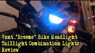 Vont Breeze Bike Headlight Taillight Combination Lights Review