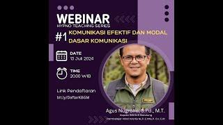 Webinar Hypno Teaching Series #1 Komunikasi Efektif dan Dasar-Dasar Komunikasi