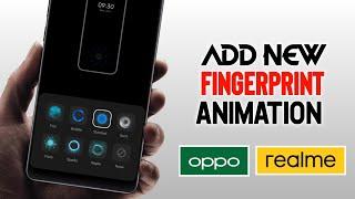 How to Add Extra  In display Fingerprint Animation In Any Realme & Oppo Phones ??