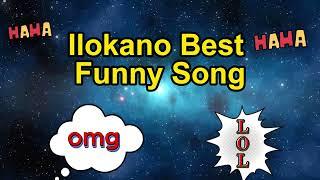 ILOKANO BEST FUNNY SONG 2025