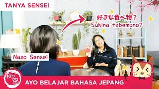 Sukina Tabemono  Makanan Kesukaan  Tanya Sensei  Chanpuuru