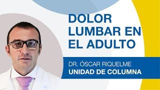 Dolor lumbar causas y tratamiento