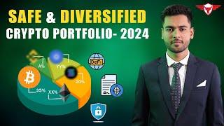 Crypto portfolio for 2024-25  How to make safe and diversified crypto portfolio