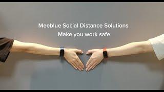 Meeblue Social Distance Solutioins MAKE YOU WORK SAFE