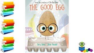 The Good Egg - Kids Books Read Aloud