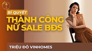 Bí Quyết Thành Công Của Nữ Sale Bất Động Sản Triệu Đô - Thùy Linh Villas