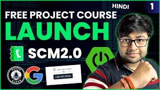 New Project Course Launched  SCM2.0   Spring Boot Project in Hindi