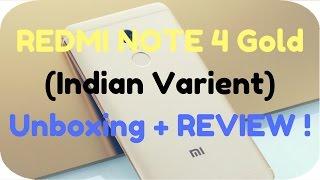 Redmi Note 4 Gold 4GB + 64GB Unboxing + Review After 1 Month Must Watch 