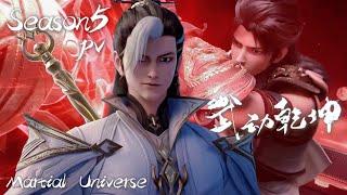 Season 5 PV The bloody war of hundreds of dynasties is about to begin  Martial Universe