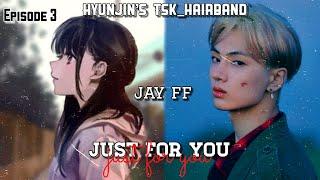 Jay ff {Just for you} Episode 3 enhypen ff