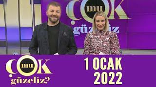 Çok Mu Güzeliz 1 Ocak 2023