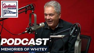 Memories of Whitey May 2024  Cardinals Insider Podcast  St. Louis Cardinals