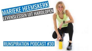 Persoonlijke groei en ontwikkelingen door hardlopen met Marieke Heemskerk  Runspiration Podcast #30