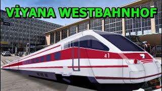 Viyana Westbahnhof - Batı Tren İstasyonu 1. Bölüm