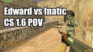 POV Edward vs. fnatic @ESWC NaVi CS 1.6 demo