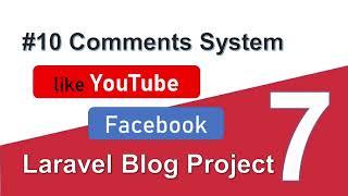 #10 Laravel Blog Project in Hindi 2020 - Comment System like YouTube and Facebook