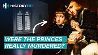 Who Really Murdered The Princes In The Tower?