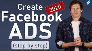 FACEBOOK ADS 2020 Complete Tutorial for Beginners - From Start to Finish