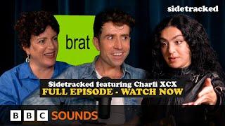 Full Episode Charli XCX on how to have the ultimate Brat summer  Sidetracked with Annie and Nick