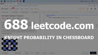 Разбор задачи 688 leetcode.com Knight Probability in Chessboard. Решение на C++