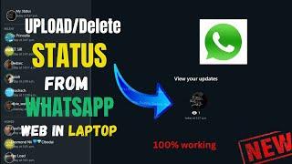 how to update & delete status on whatsapp web on laptop  whatsapp tricks