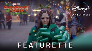 Marvel Studios’ Special Presentation The Guardians of the Galaxy Holiday Special  Featurette